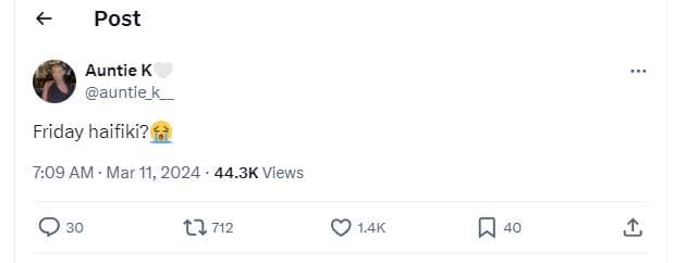 Post auntie k auntie_k friday haifiki? 709 am . mar 11, 44.3k views t2 712 1.4k