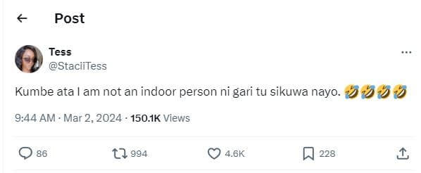 Post tess staciitess kumbe ata am not an indoor person ni gari tu sikuwa nayo. 9