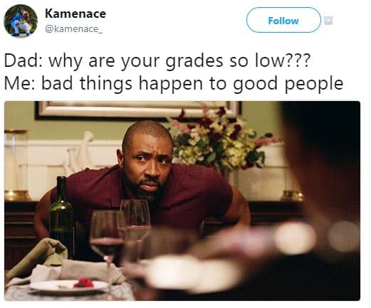 Kamenace kamenace follow dad why are your grades so low??? me bad things happen