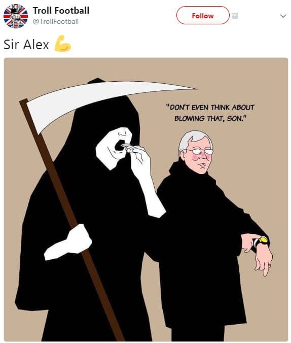 Troll football trollfootball follow sir alex don't even think about blowing that