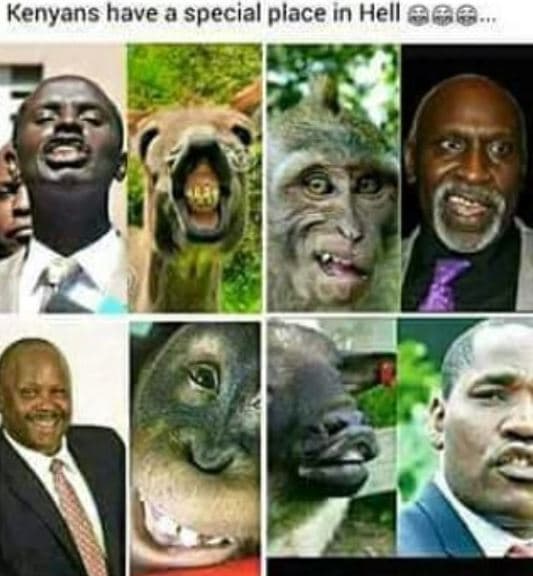Kenyans have a special place in hell eee
