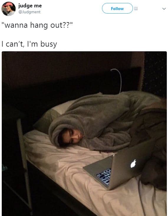 Judge me judgment follow wanna hang out?? 1can't, l'm busy