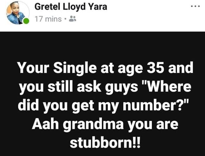 Gretel lloyd yara 17 mins your single at age 35 and you still ask guys where did