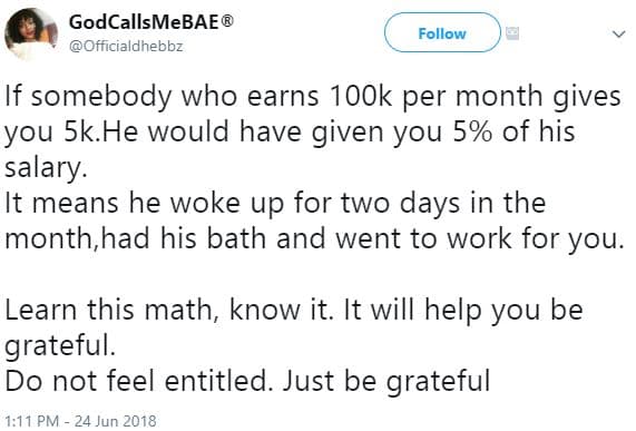 Godcallsmebae officialdhebbz follow if somebody who earns 1ook per month gives y