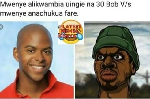 Mwenye alikwambia uingie na 30 bob vis mwenye anachukua fare