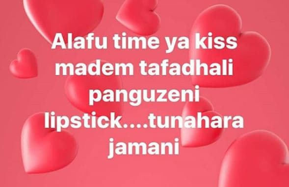 Alafu time ya kiss madem tafadhali panguzeni lipstick.. tunahara jamani