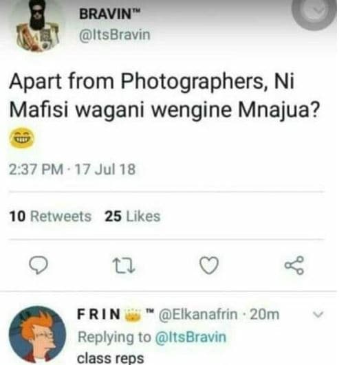 Bravin itsbravin apart from photographers, ni mafisi wagani wengine mnajua? 2.37