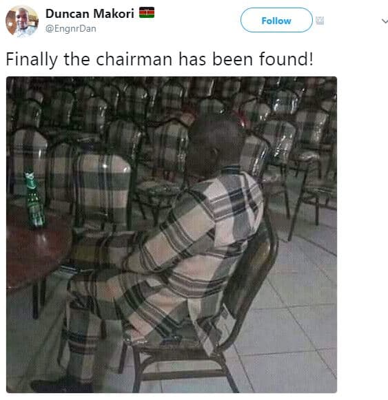 Duncan makori engnrdan follow finally the chairman has been found!