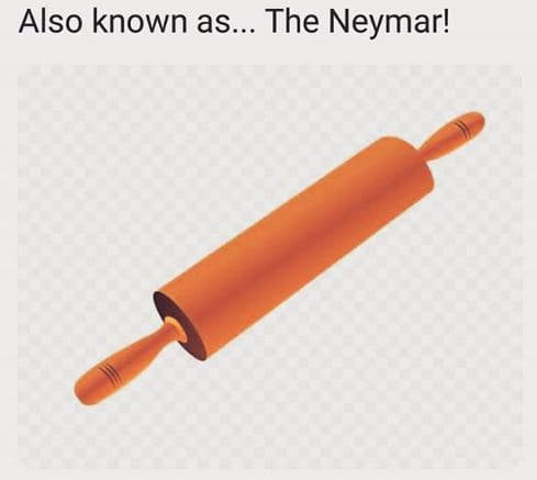 Also known as. the neymar!