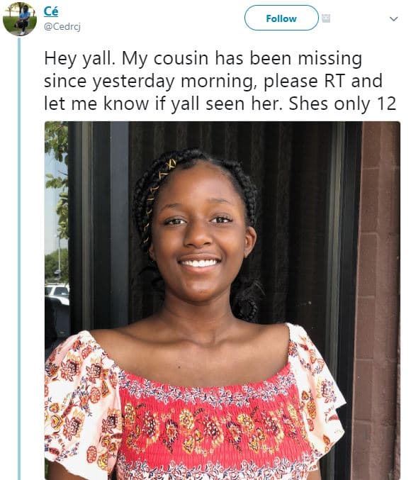 Gé cedrcj follow hey yall. my cousin has been missing since yesterday morning pl