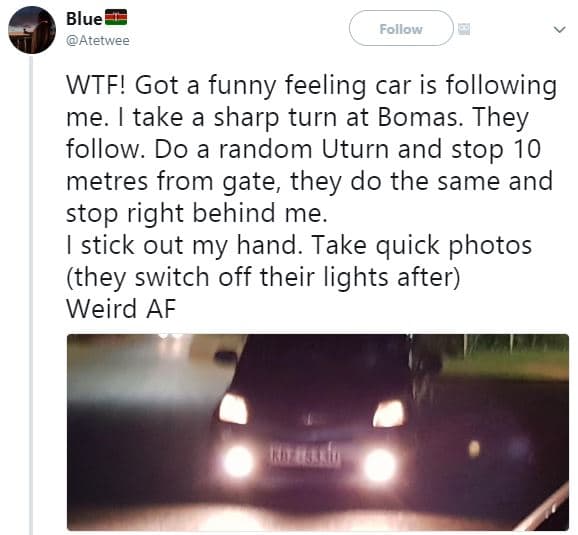 Bluef atetwee follow wtf! got a funny feeling car is following me take a sharp t