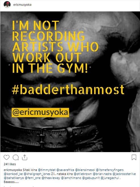 Ericmusyoka i'm not recording artists alho work out in the gym! bacclerthanmost
