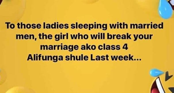 To those ladies sleeping with married men, the girl who will break your marriage