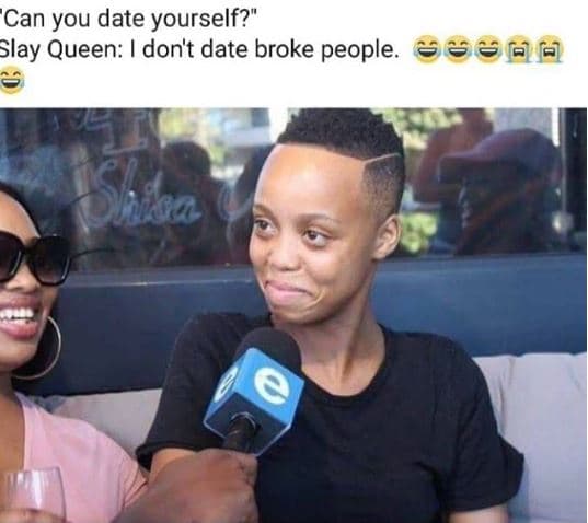 'can you date yourself? slay queen don't date broke people. 88ff susa