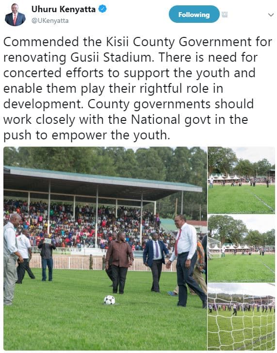 Uhuru kenyatta ukenyatta following commended the kisii county government for ren