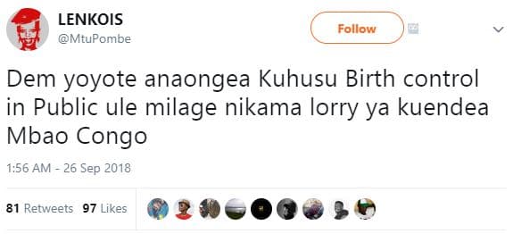 Lenkois mtupombe follow dem yoyote anaongea kuhusu birth control in public ule m