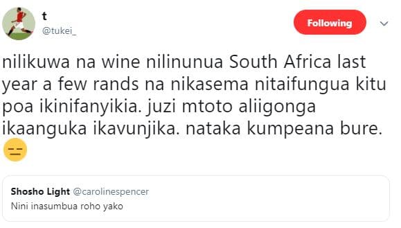 Following tukei_ nilikuwa na wine nilinunua south africa last year a few rands n