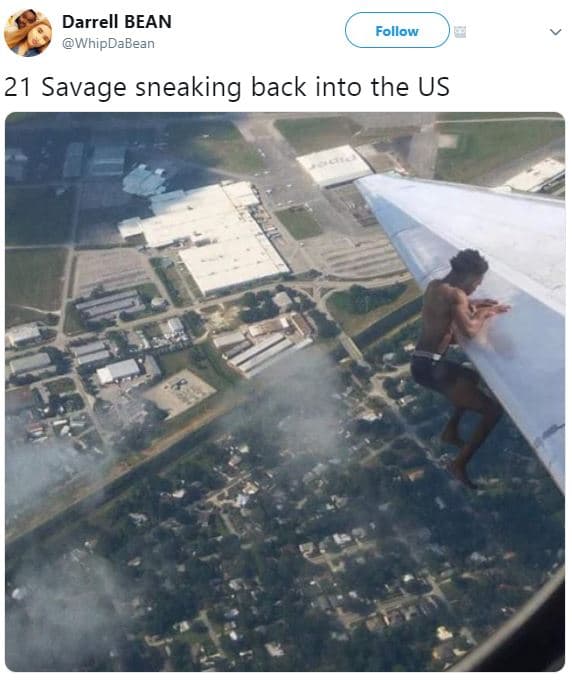 Darrell bean whipdabean follow 21 savage sneaking back into the us
