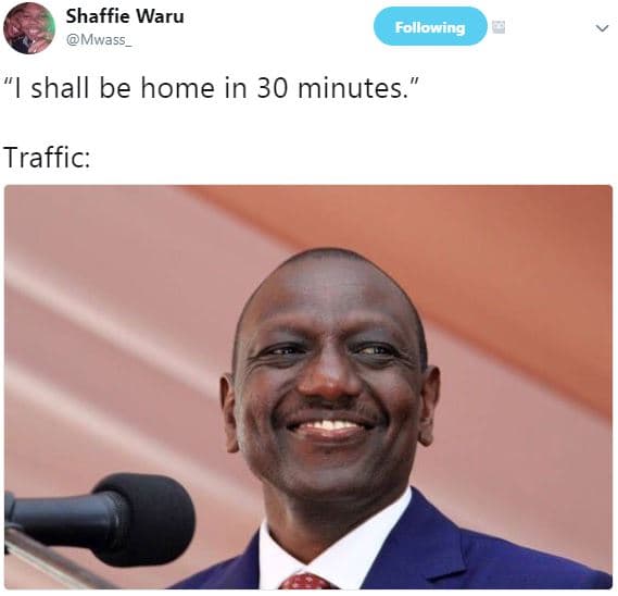 Shaffie waru mwass folllowing shall be home in 30 minutes ' traffic