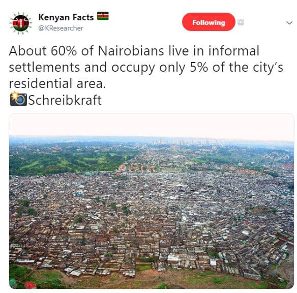 Kenyan facts kresearcher following about 60 of nairobians live in informal settl