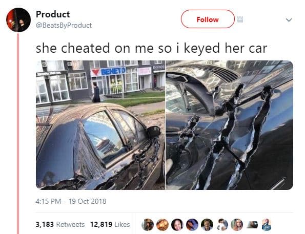 Product beatsbyproduct follow she cheated on me s0 keyed her car zd 4,15 pm 19 o