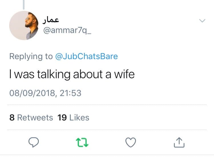 Jlas ammar7q _ replying to jubchatsbare was talking about a wife 0809, 2153 8 re