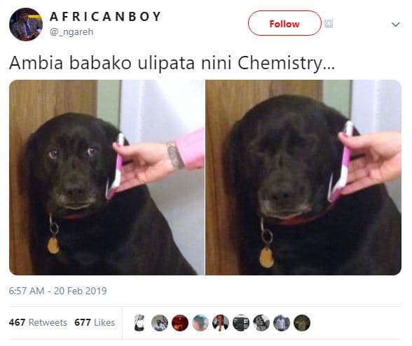 Africanb o y _ngareh follow ambia babako ulipata nini chemistry . 6.57 am 20 feb