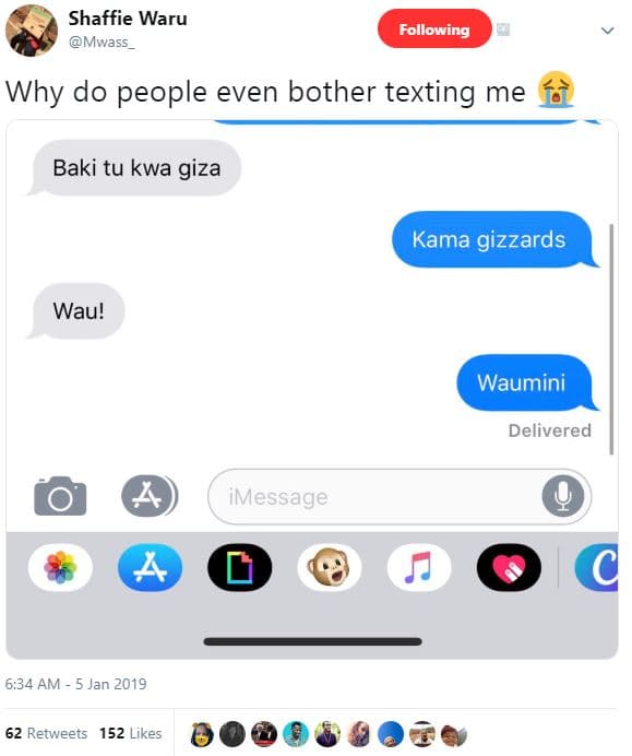 Shaffie waru mwass following why do people even bother texting me baki tu kwa gi