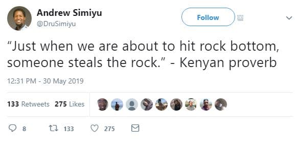 Andrew simiyu drusimiyu follow 'just when we are about to hit rock bottom, someo
