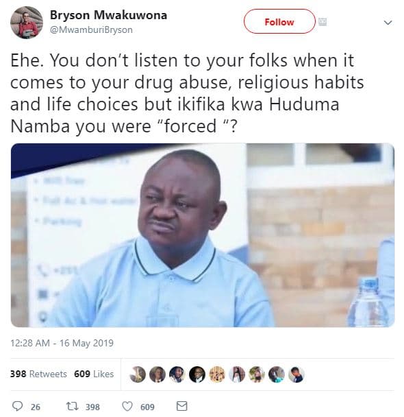 Bryson mwakuwona mwamburibryson follow ehe. you don't listen to your folks when