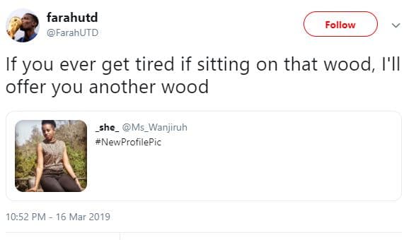 Farahutd farahutd follow if you ever get tired if sitting on that wood i'ii offe