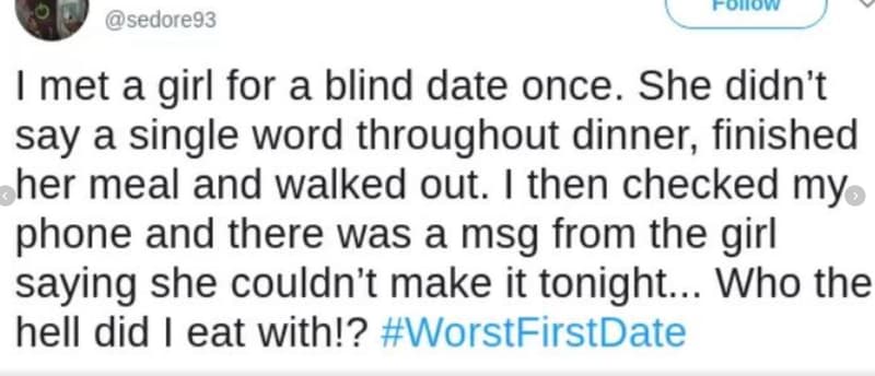 Foiuv sedore93 1 met a girl for a blind date once she didn't say a single word t