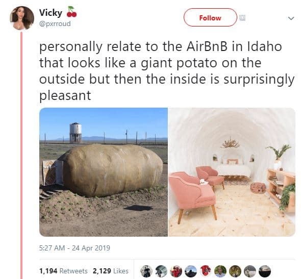 Vicky pxrroud follow personally relate to the airbnb in idaho that looks like a