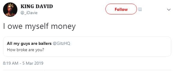 King david _idavie follow owe myself money all my guys are ballers gitzhq how br