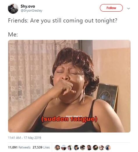 Shyovo shyongredley follow friends are you still coming out tonight? me sudden t