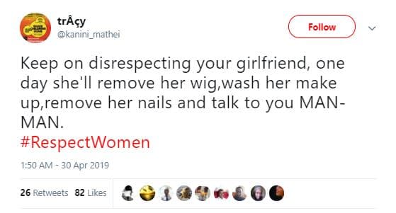 Traçy kanini_mathei follow keep on disrespecting your girlfriend one day she'll