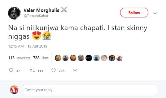 Valar morghulis temarakaha follow na si nilikunjwa kama chapati. stan skinny nig