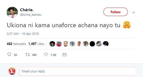 Chérie. lorna_kamau follow ukiona ni kama unaforce achana nayo tu 3,37 am 16 apr