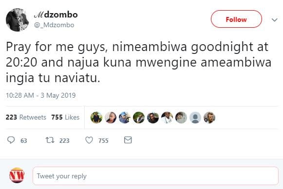 Sldzombo mdzombo follow pray for me guys, nimeambiwa goodnight at 20.20 and naju