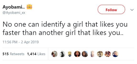 Ayobami. ayobami_xx follow no one can identify a girl that likes you faster than