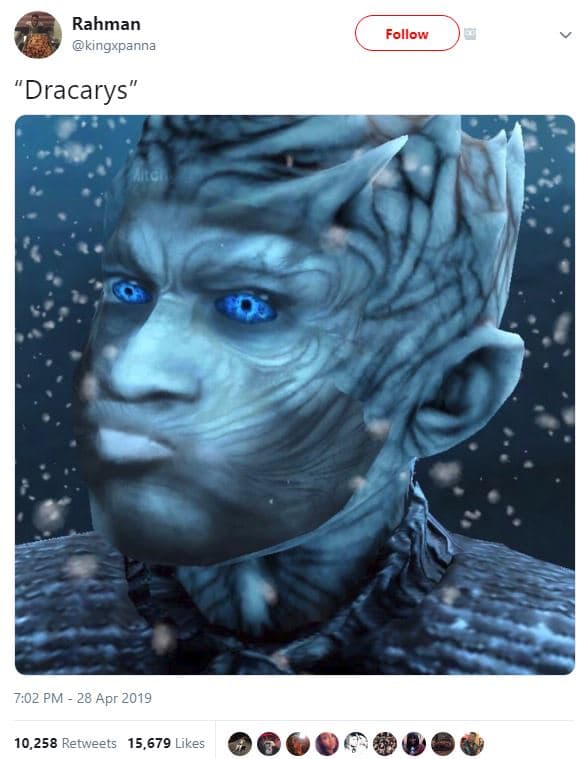 Rahman kingxpanna follow 'dracarys' 7,02 pm 28 apr 10,258 retweets 15,679 likes