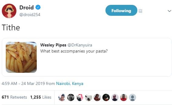 Droid droid254 following tithe wesley pipes drkanyuira what best accompanies ycu