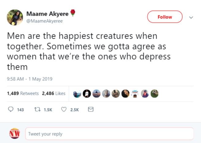 Maame akyere maameakyeree follow men are the happiest creatures when together. s