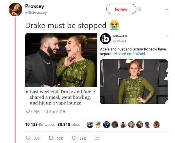 Proxcey itsproxcey follow drake must be stopped billboard cbillbcard adele and h