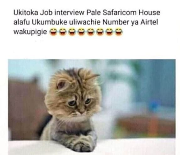 Ukitoka job interview pale safaricom house alafu ukumbuke uliwachie number ya ai
