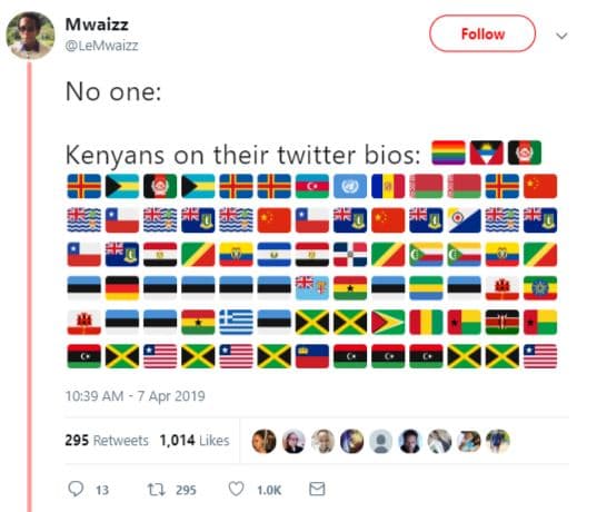 Mwaizz lemwaizz follow no one kenyans on their twitter bios 10.39 am apr 295 ret