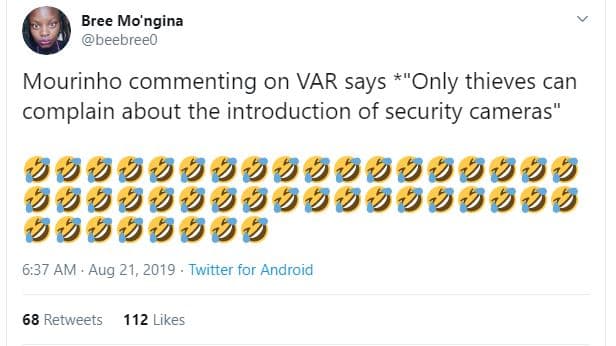 Bree mo'ngina beebreeo mourinho commenting on var says only thieves can complain