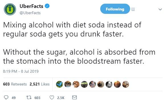Uberfacts uberfacts following mixing alcohol with diet soda instead of regular s
