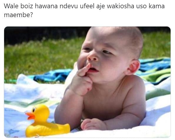 Wale boiz hawana ndevu ufeel aje wakiosha uso kama maembe?