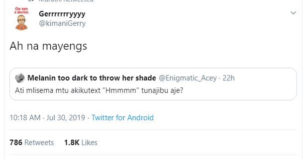 Gerrrrrrryyyy kimanigerry ah na mayengs melanin too dark to throw her shade enig